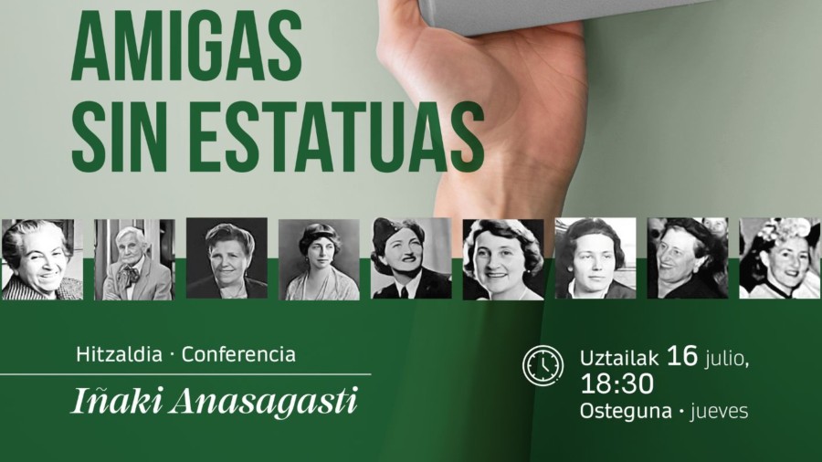 Zarauzko EAJ-PNVk Iñaki Anasagastiren “Amigas sin estatuas” liburuaren inguruko hitzaldia antolatu du
